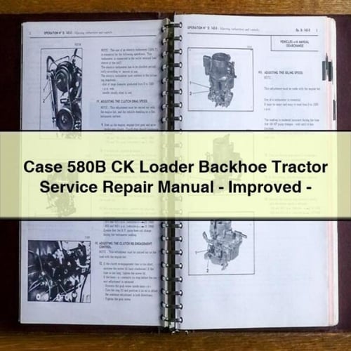 Case 580B CK Loader Backhoe Tractor Service Repair Manual - Improved - Download PDF