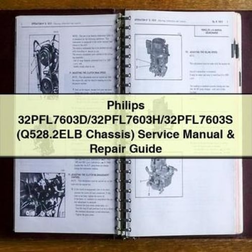 Philips 32PFL7603D/32PFL7603H/32PFL7603S (Q528.2ELB Chassis) Service Manual & Repair Guide PDF Download