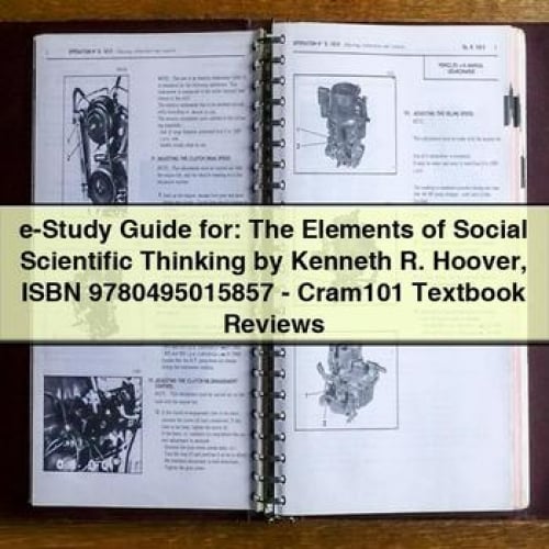 e-Study Guide for: The Elements of Social Scientific Thinking by Kenneth R. Hoover ISBN 9780495015857 - Cram101 Textbook Reviews