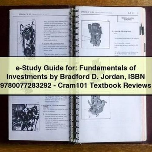 e-Study Guide for: Fundamentals of Investments by Bradford D. Jordan ISBN 9780077283292 - Cram101 Textbook Reviews