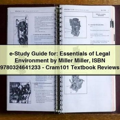 e-Study Guide for: Essentials of Legal Environment by Miller Miller ISBN 9780324641233 - Cram101 Textbook Reviews