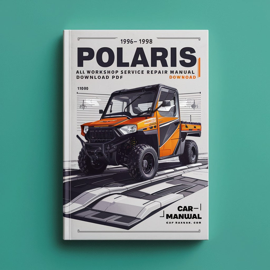 1996-1998 Polaris All Workshop Service Repair Manual Download 1996 1997 1998 PDF