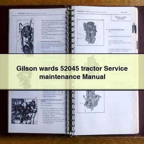 Manuel d'entretien du service du tracteur Gilson wards 52045 Télécharger le PDF