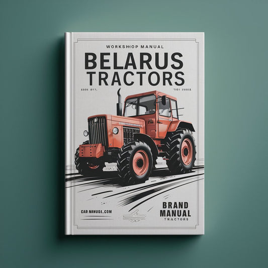 Workshop Manual BELARUS TRACTORS