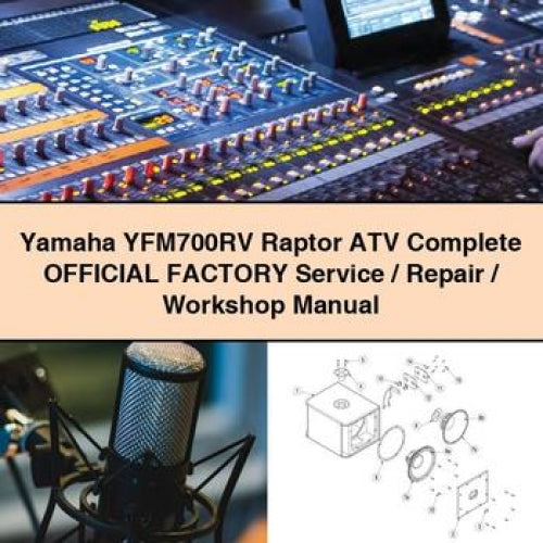 Yamaha YFM700RV Raptor ATV Complete OFFICIAL Factory Service / Repair / Workshop Manual PDF Download