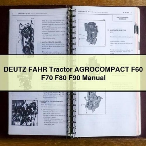 DEUTZ FAHR Tracteur AGROCOMPACT F60 F70 F80 F90 Manuel PDF Télécharger