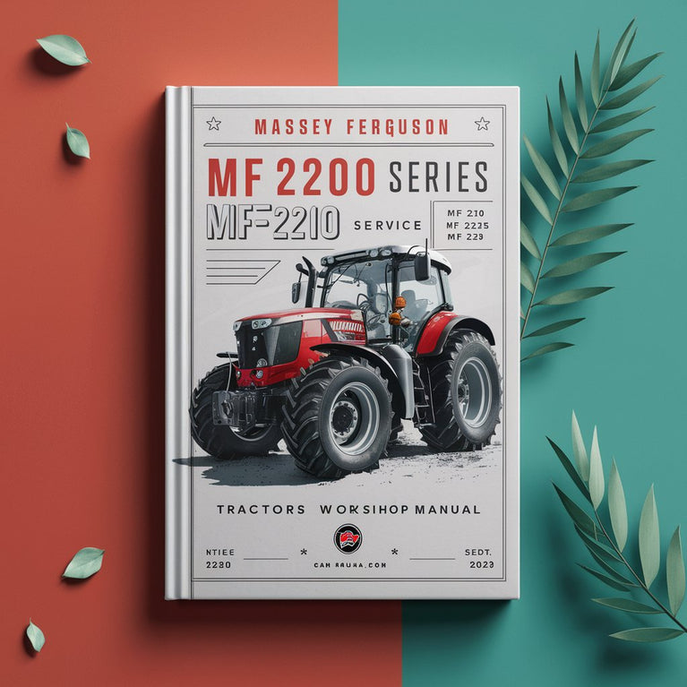 Massey Ferguson Service MF 2200 Series MF 2210 MF 2225 MF 2235 Tractors Workshop Manual PDF Download