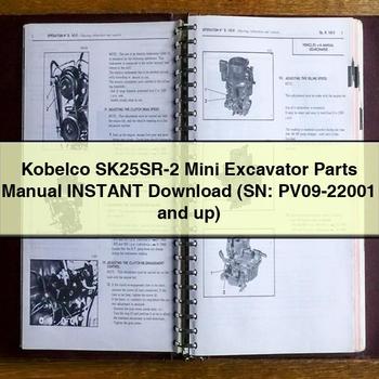 Kobelco SK25SR-2 Mini Excavator Parts Manual  (SN: PV09-22001 and up)