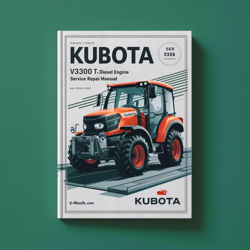 Kubota V3300 E2B T-E2B Diesel Engine Service Repair Manual