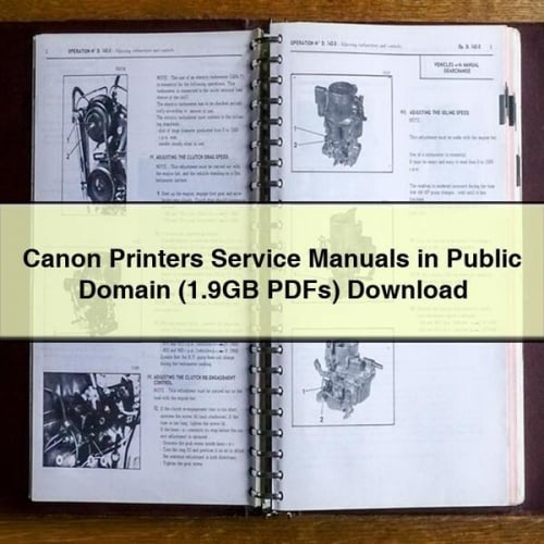 Canon Printers Service Manuals in Public Domain (1.9GB PDFs) Download