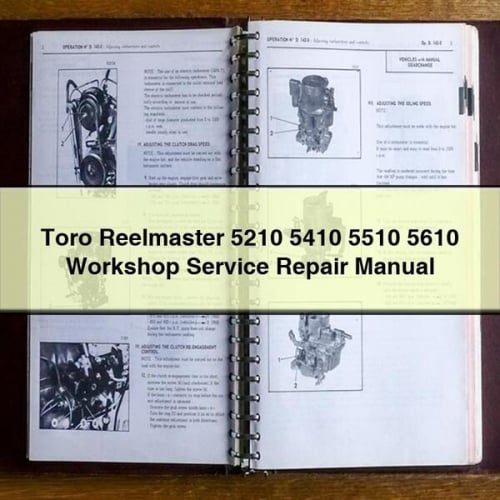 Toro Reelmaster 5210 5410 5510 5610 Manuel de réparation du service d'atelier Télécharger le PDF