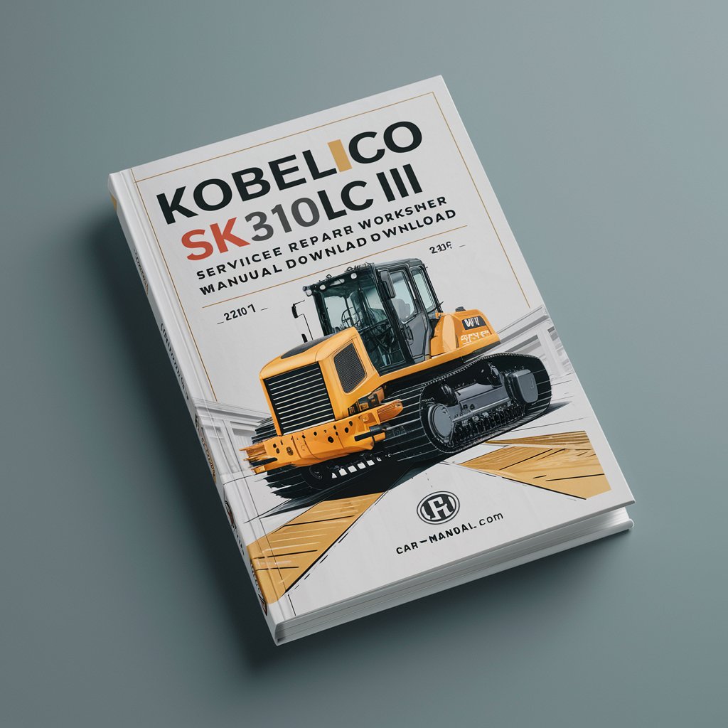 Kobelco SK310 III SK310LC III Crawler Excavator Service Repair Workshop Manual  (LC03801- YC01101-)