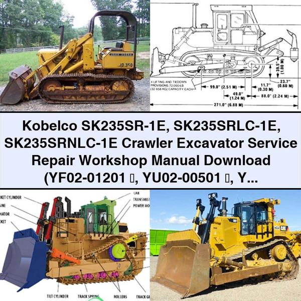 Kobelco SK235SR-1E SK235SRLC-1E SK235SRNLC-1E Crawler Excavator Service Repair Workshop Manual  (YF02-01201 ～ YU02-00501 ～ YF03-01300 ～ YU03-00648 ～)