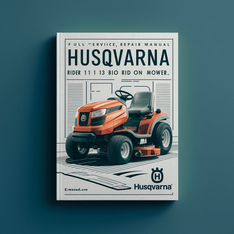 HUSQVARNA RIDER 11 BIO 13 BIO RIDE ON Mower Full Service & Repair Manual