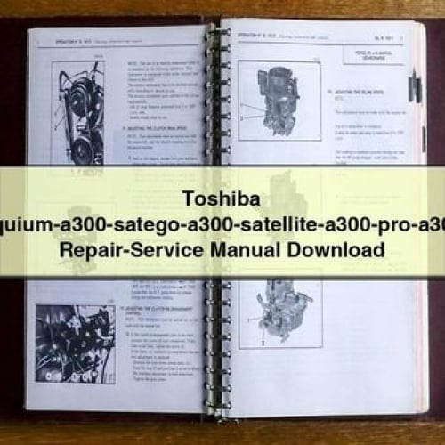 Toshiba equium-a300-satego-a300-satellite-a300-pro-a300 Repair-Service Manual Download PDF