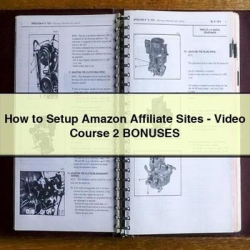 How to Setup Amazon Affiliate Sites - Video Course+2 BONUSES