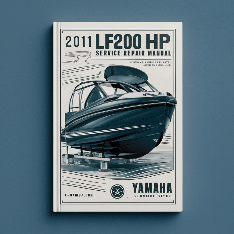 2011 Manual de reparación de servicio fueraborda Yamaha LF200 HP Descargar PDF