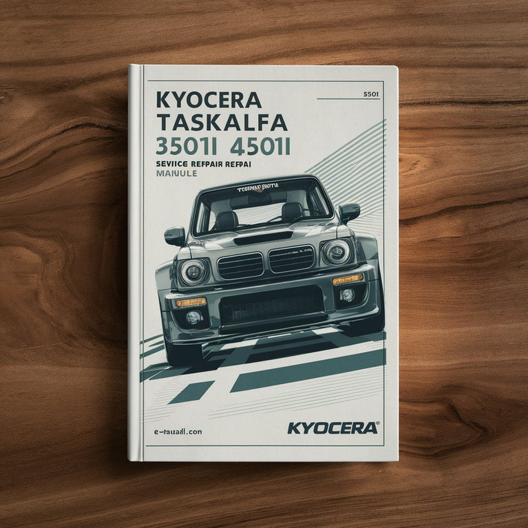 Kyocera TASKalfa 3501i TASKalfa 4501i TASKalfa 5501i Service Repair Manual