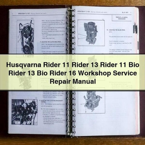 Husqvarna Rider 11 Rider 13 Rider 11 Bio Rider 13 Bio Rider 16 Manuel de réparation du service d'atelier PDF Télécharger