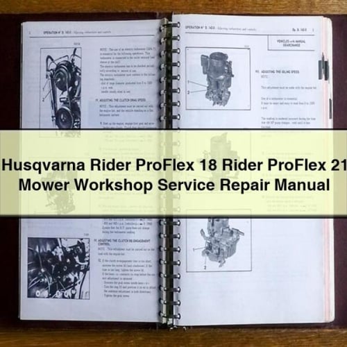 Manuel de réparation du service d'atelier de tondeuse Husqvarna Rider ProFlex 18 Rider ProFlex 21 PDF Télécharger