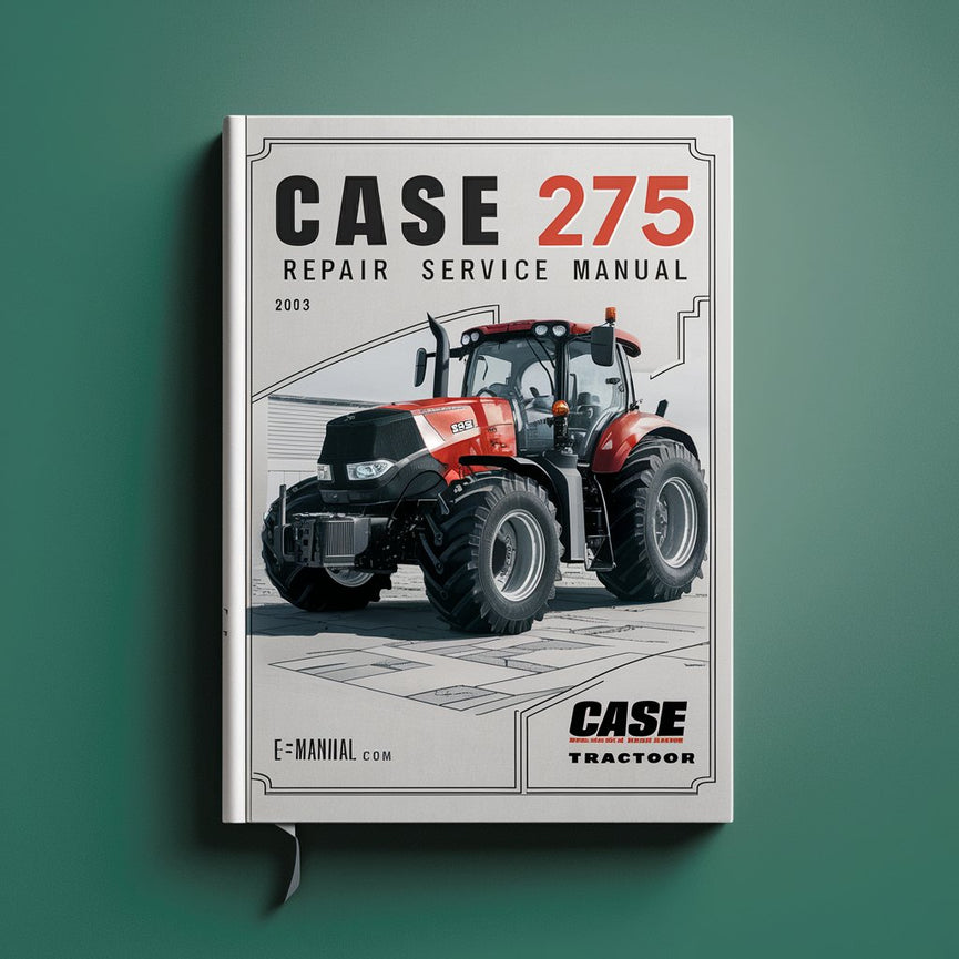 Manual de servicio de reparación de tractores Case IH 275 Descargar PDF