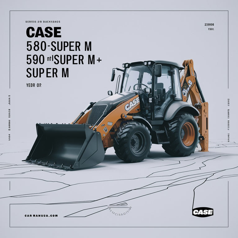 CASE 580M 580M Super M 580 Super M+ 590 Super M Serie 2 Retroexcavadoras cargadoras Manual del operador Descargar PDF