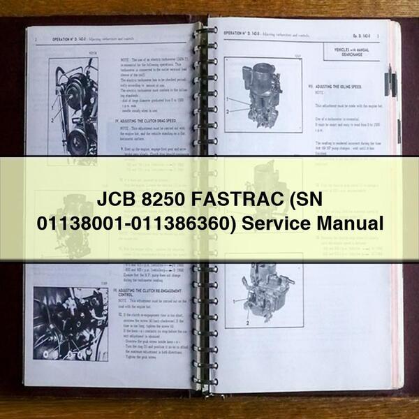 JCB 8250 FASTRAC (SN 01138001-011386360) Manuel d'entretien PDF Télécharger