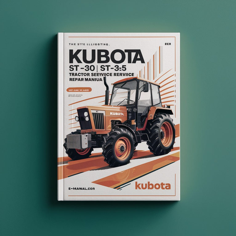 Kubota ST&aacute;-30 ST&aacute;-35 Tractor Service Workshop Repair Manual