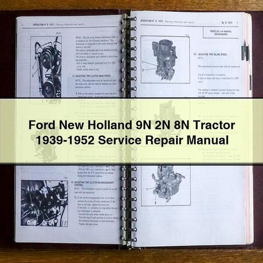 1952 Ford New Holland 9N 2N 8N Tractor 1939 Service Repair Workshop Manual