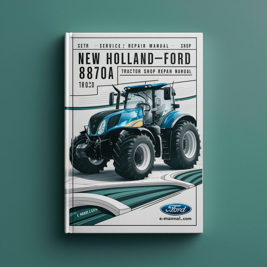 New Holland-Ford 8870A Tractor PDF Service/Shop Manuel de réparation Télécharger