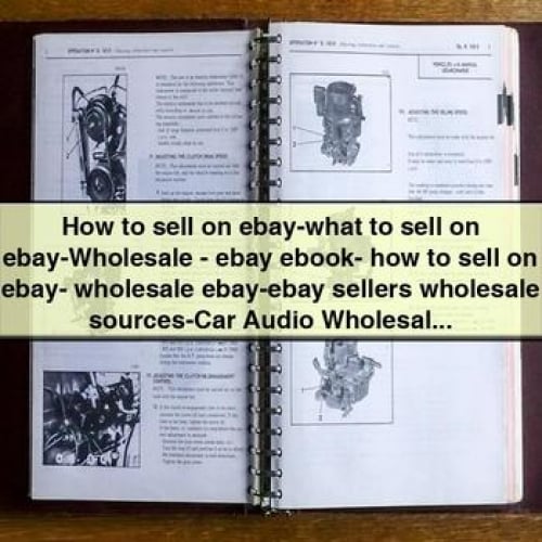 How to sell on ebay-what to sell on ebay-Wholesale - ebay ebook- how to sell on ebay- wholesale ebay-ebay sellers wholesale sources-Car Audio Wholesale - DVD Wholesale - Wholesale DVD - Electronic