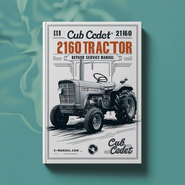 Cub Cadet 2160 Tractor Repair Service Manual