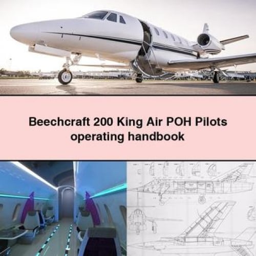 Beechcraft 200 King Air POH Pilots operating handbook