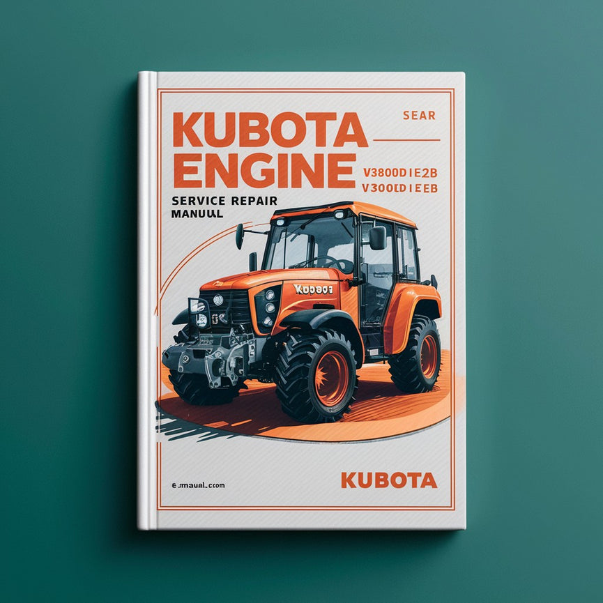 Kubota Engine V3800DI-E2B V3800DI-T-E2B Manuel d'entretien PDF Télécharger