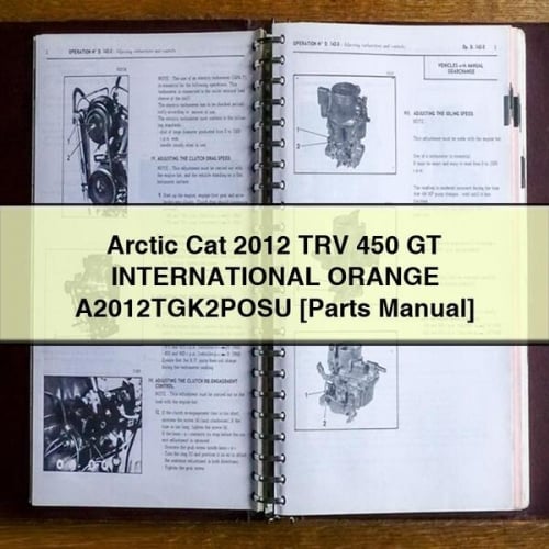 Arctic Cat 2012 TRV 450 GT International Orange Parts Manual