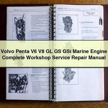 Volvo Penta V6 V8 GL GS GSi Marine Engine Complete Workshop Service Manuel de réparation PDF Télécharger