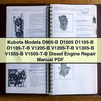 Kubota modèles D905-B D1005 D1105-B D1105-TB V1205-B V1205-TB V1305-B V1505-B V1505-TB Manuel de réparation du moteur diesel PDF Télécharger