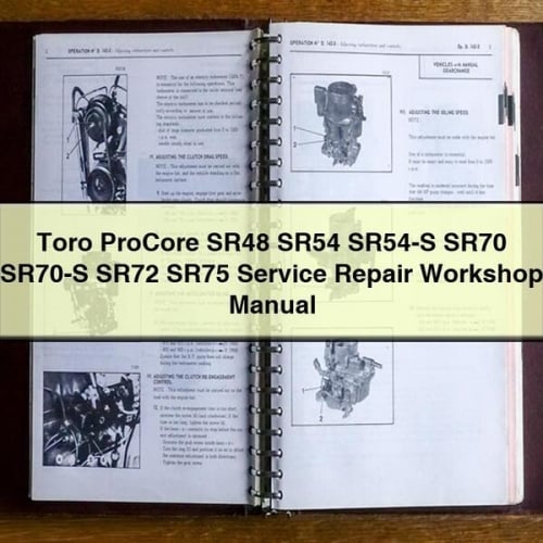 Toro ProCore SR Series Service Repair Manual (PDF Download)