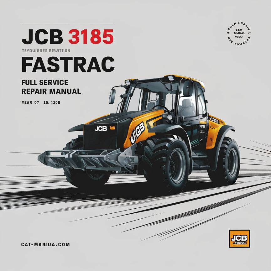 JCB 3185 FASTRAC Full Service Repair Manual