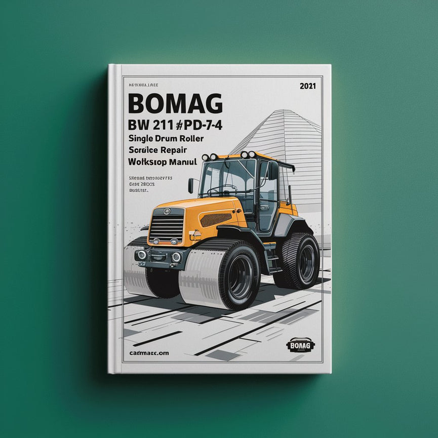 Bomag BW 211 D-4/BW 211 PD-4 Single Drum Roller Service Repair Workshop Manual Download PDF