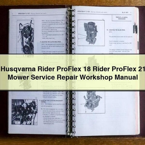 Husqvarna Rider ProFlex 18 Rider ProFlex 21 Manuel d'atelier de réparation du service de tondeuse PDF Télécharger