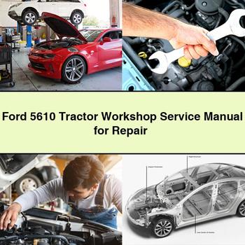 Ford 5610 Tractor Service Repair Workshop Manual PDF