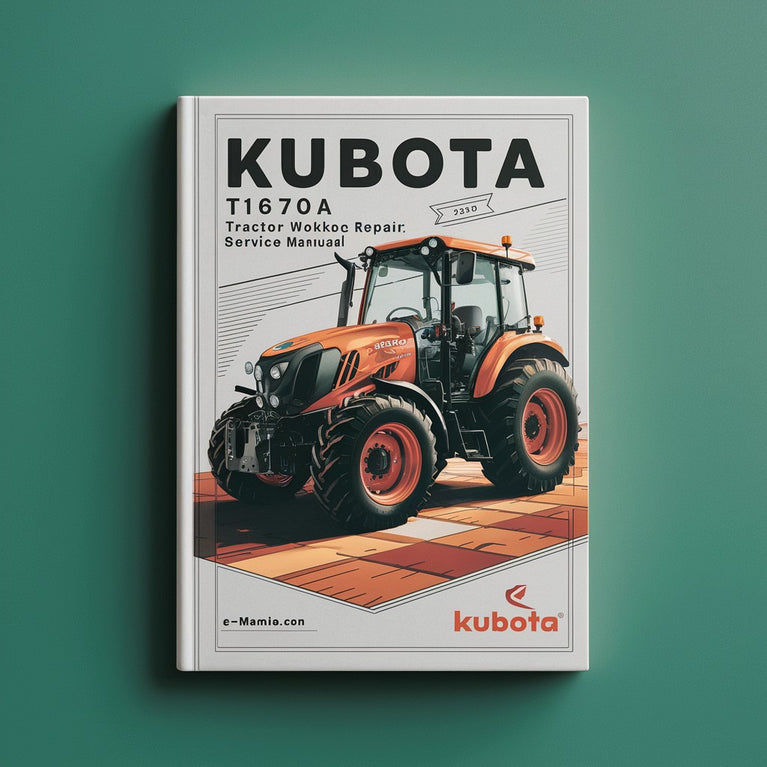 Kubota T1670A Tractor Workshop Repair Service Manual