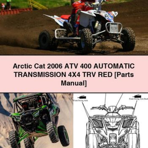 Arctic Cat 2006 ATV 400 Automatic Transmission 4X4 TRV RED [Parts Manual] PDF Download