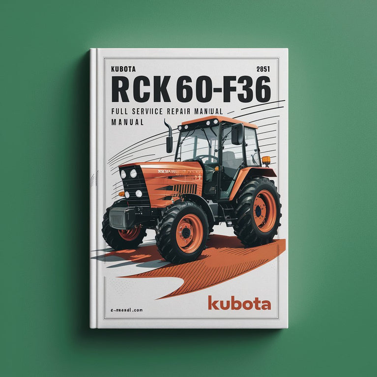 Kubota RCK60-F36 Tractor Full Service Repair Manual