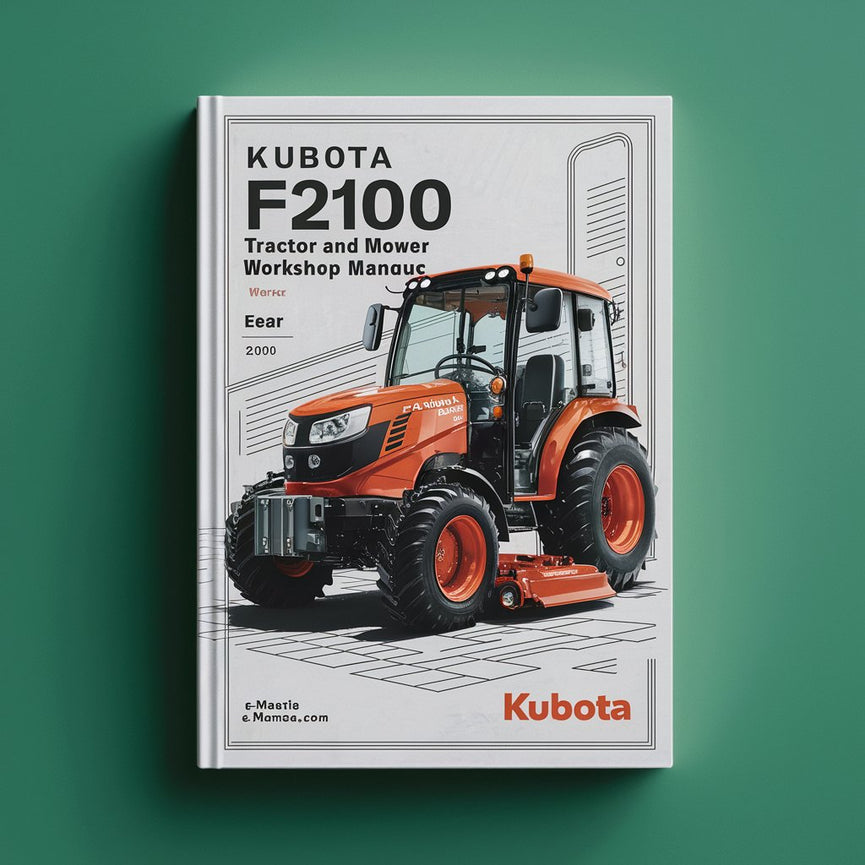 Kubota F2100E Tractor and Mower Service Workshop Manual