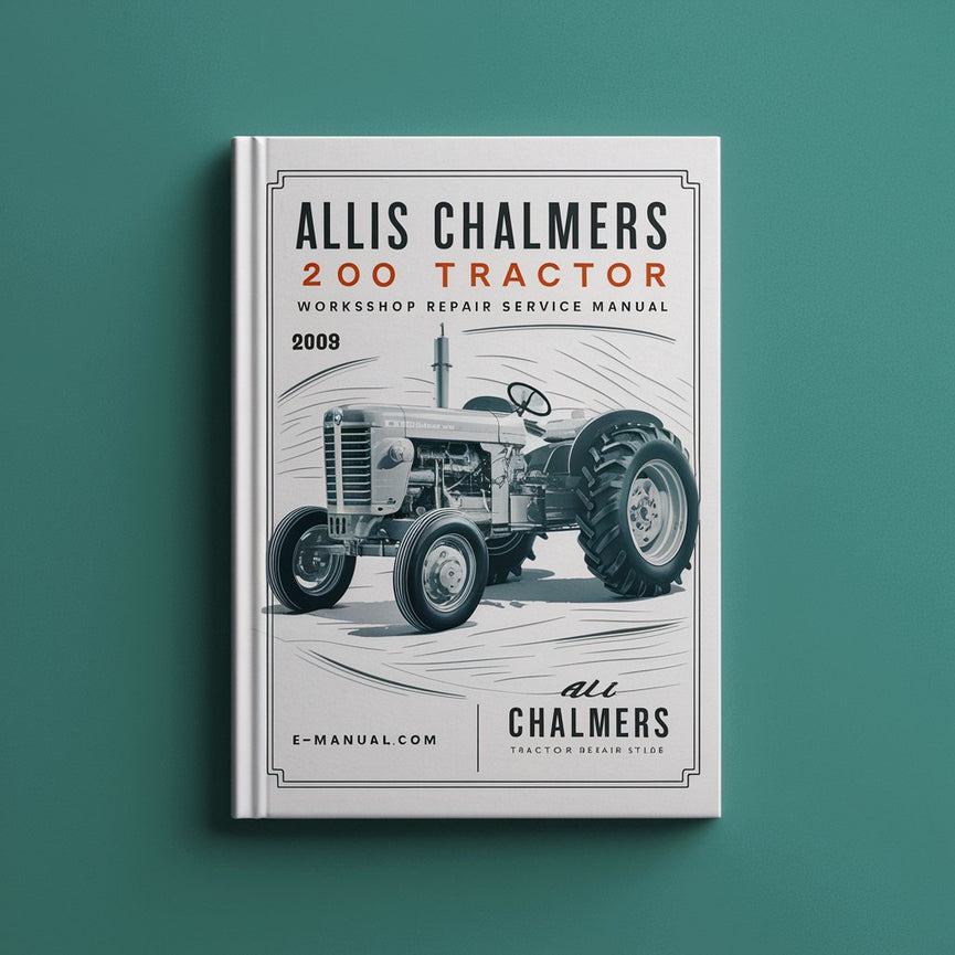 Manual de servicio de reparación de taller del tractor Allis Chalmers 200 Descargar PDF