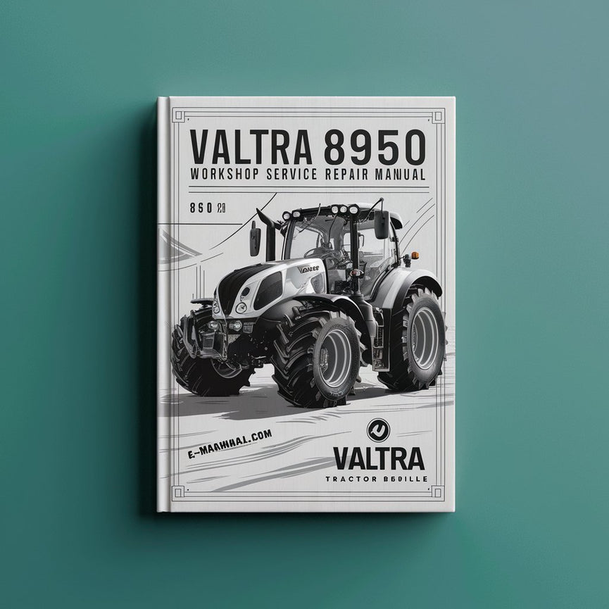 Manuel de réparation du service d'atelier du tracteur Valtra 8950 Télécharger le PDF