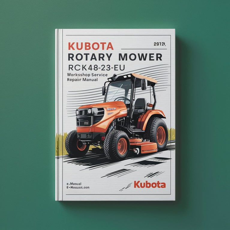 Kubota Rotary Mower RCK48-23BX-EU Workshop Service Repair Manual