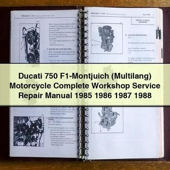 Ducati 750 F1-Montjuich (Multilang) Motorcycle Complete Workshop Service Repair Manual 1985 1986 1987 1988